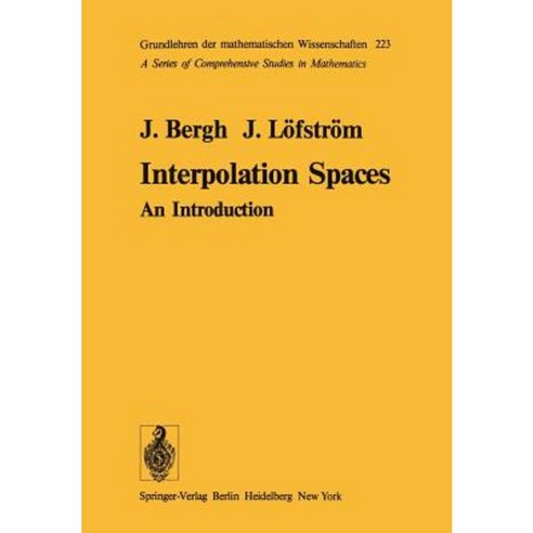 Interpolation Spaces:An Introduction, Springer