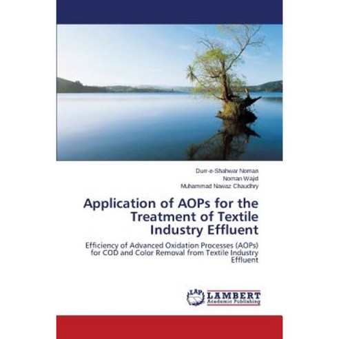 Application of Aops for the Treatment of Textile Industry Effluent ...