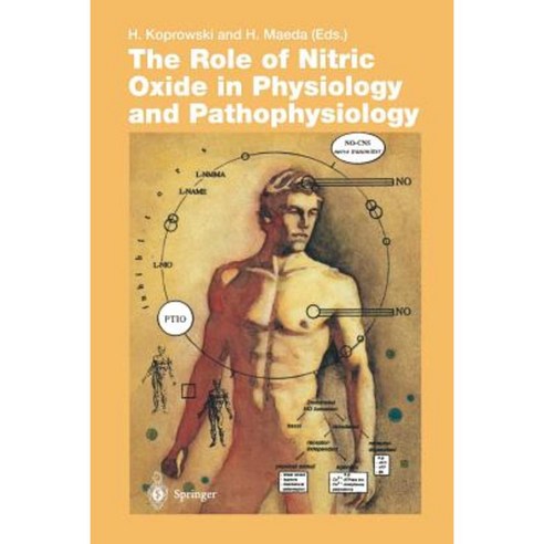 The Role of Nitric Oxide in Physiology and Pathophysiology Paperback, Springer