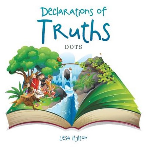 Declaration of Truths: Dots Paperback, Authorhouse
