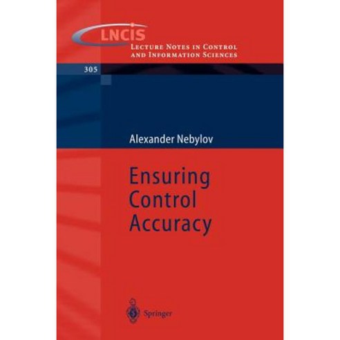 Ensuring Control Accuracy Paperback, Springer