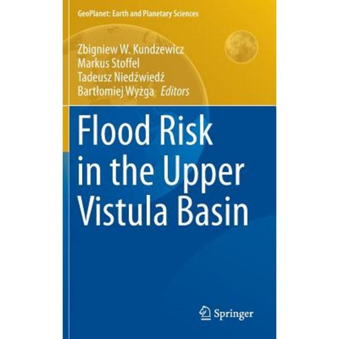 Flood Risk in the Upper Vistula Basin Hardcover, Springer