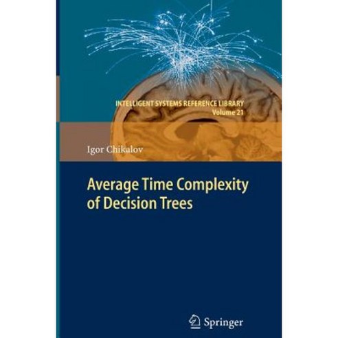Average Time Complexity of Decision Trees Paperback, Springer - 가격 변동 ...
