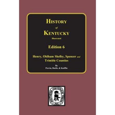 The 6th Edition: Kentucky a History of the State. Paperback, Southern Historical Press, Inc.