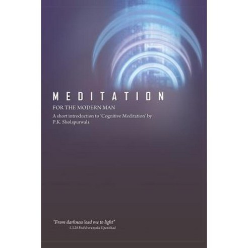 Meditation for the Modern Man Paperback, Partridge India