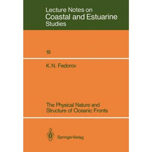The Physical Nature and Structure of Oceanic Fronts Paperback, Springer