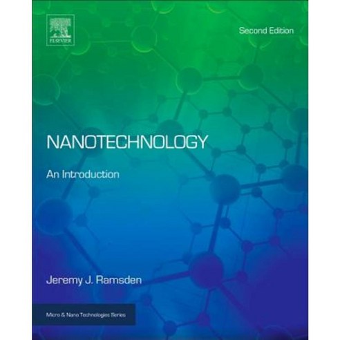 Nanotechnology: An Introduction Hardcover, William Andrew