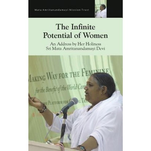 The Infinite Potential of Women: Jaipur Speech Paperback, M.A. Center