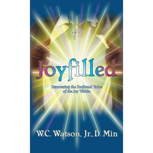 Joy-Filled Hardcover, Xulon Press