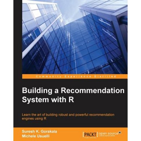 Building a Recommendation System with R, Packt Publishing