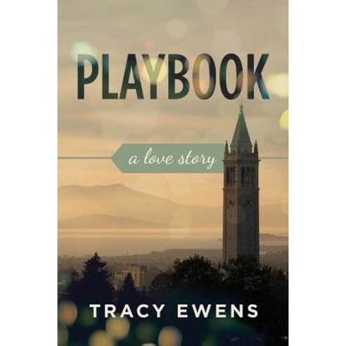 Playbook: A Love Story Paperback, Tracy Ewens