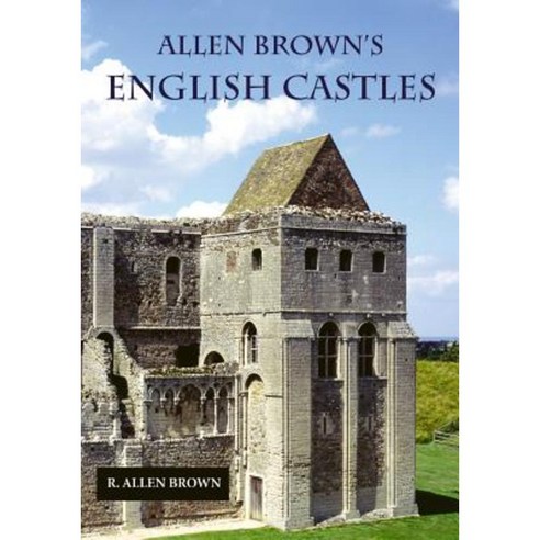 Allen Brown''s English Castles Paperback, Boydell Press
