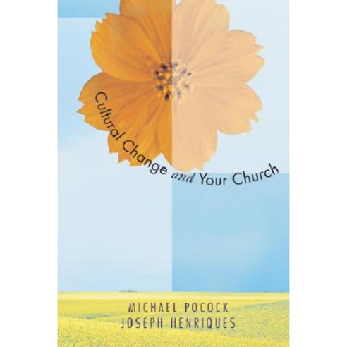 Cultural Change & Your Church: Helping Your Church Thrive in a Diverse Society Paperback, Wipf & Stock Publishers