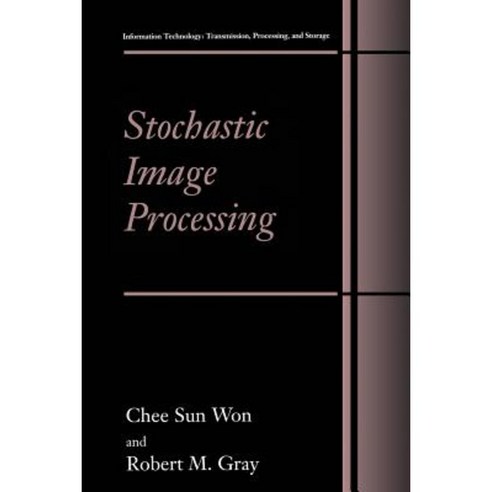 Stochastic Image Processing Paperback, Springer