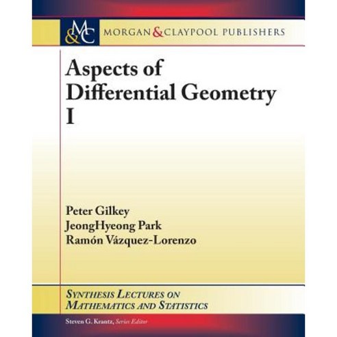 Aspects of Differential Geometry I Paperback, Morgan & Claypool