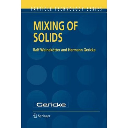 Mixing of Solids Paperback, Springer