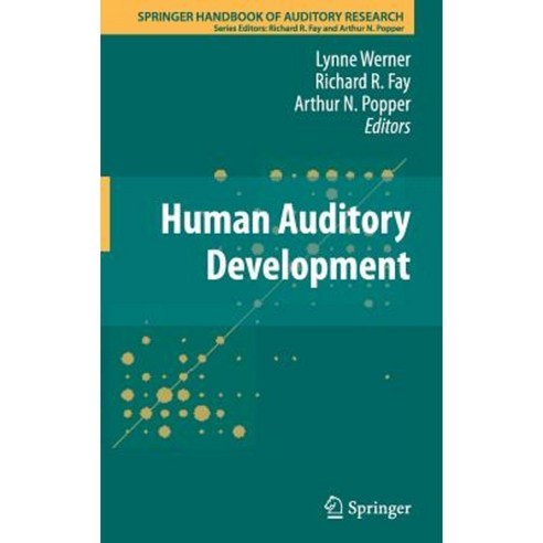 Human Auditory Development Hardcover, Springer