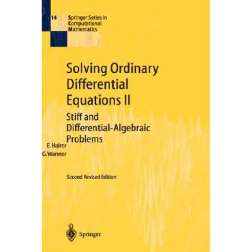 Solving Ordinary Differential Equations II: Stiff and Differential-Algebraic Problems Hardcover, Springer