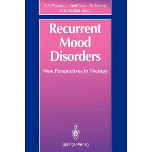 Recurrent Mood Disorders: New Perspectives in Therapy Paperback, Springer