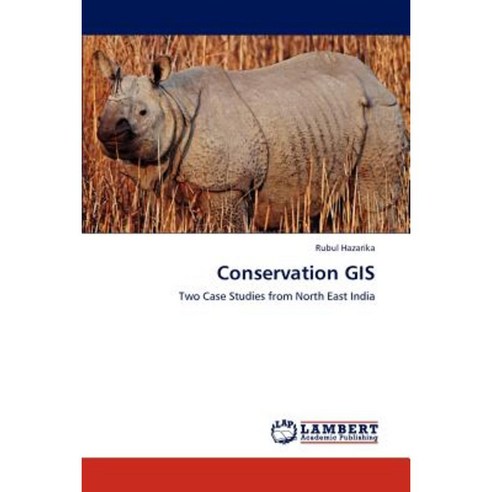 Conservation GIS Paperback, LAP Lambert Academic Publishing