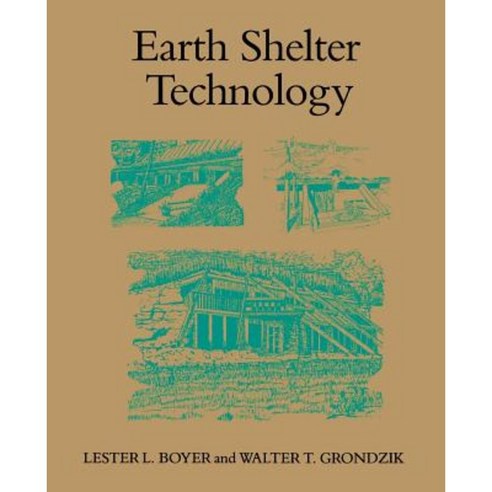 Earth Shelter Technology Paperback, Texas A&M University Press