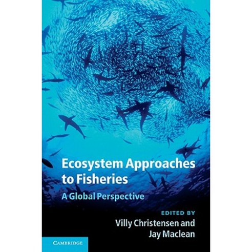 Ecosystem Approaches to Fisheries: A Global Perspective Paperback, Cambridge University Press