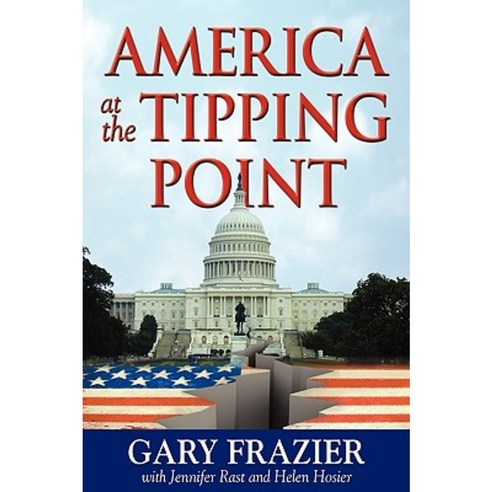 America at the Tipping Point Paperback, Authors Publisher