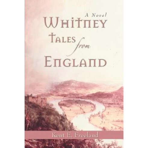 Whitney Tales from England Paperback, iUniverse
