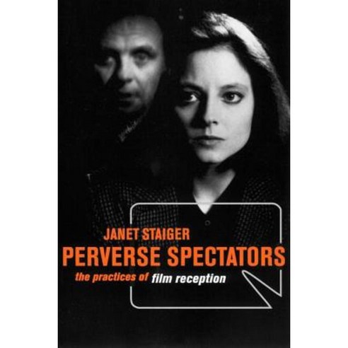 Perverse Spectators Paperback, New York University Press