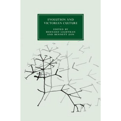 Evolution and Victorian Culture Hardcover, Cambridge University Press