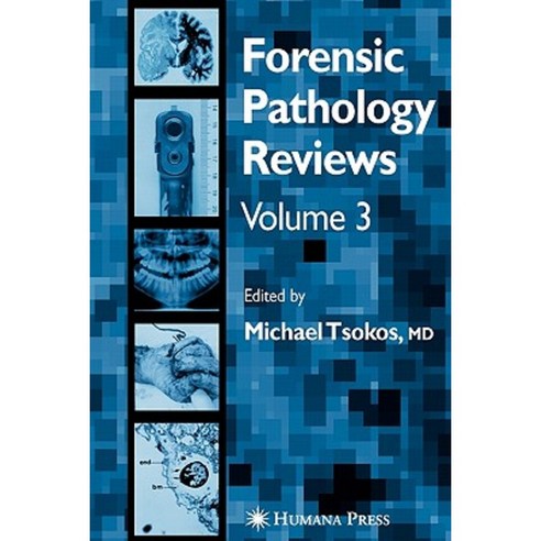 Forensic Pathology Reviews Vol 3 Paperback, Humana Press