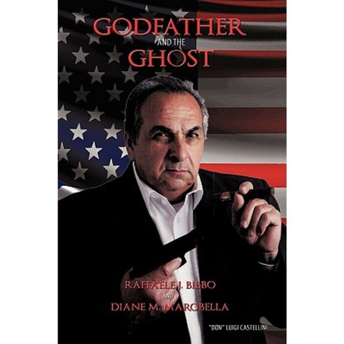 Godfather and the Ghost Paperback, Authorhouse