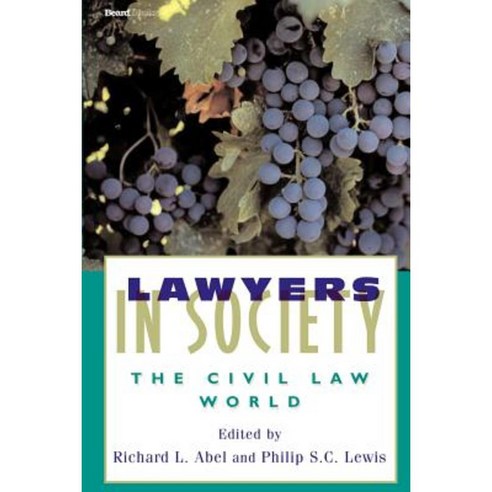 Lawyers in Society: The Civil Law World Paperback, Beard Books
