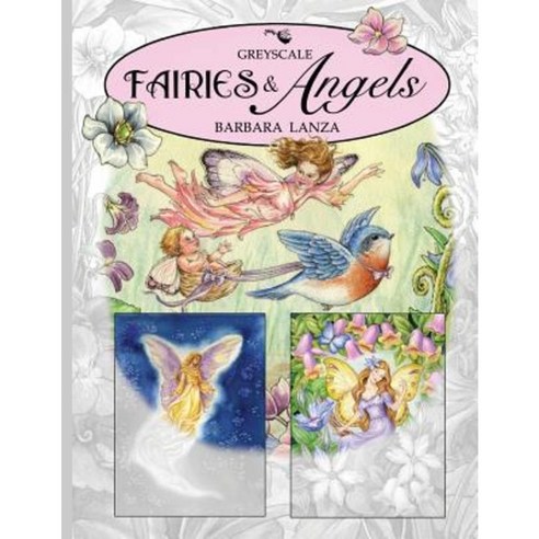 Fairies & Angels: A Greyscale Fairy Lane Coloring Book Paperback, Fairy Lane Books
