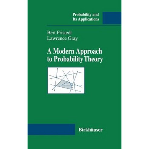 A Modern Approach to Probability Theory Hardcover, Birkhauser