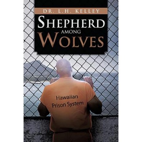 Shepherd Among Wolves Paperback, Trafford Publishing