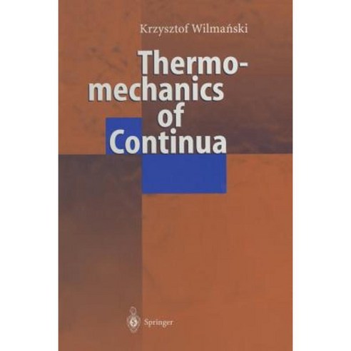 Thermomechanics of Continua Paperback, Springer
