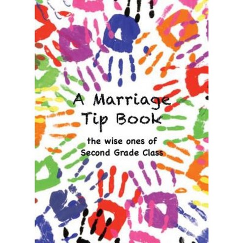 A Marriage Tip Book Paperback, Lucky Valley Press
