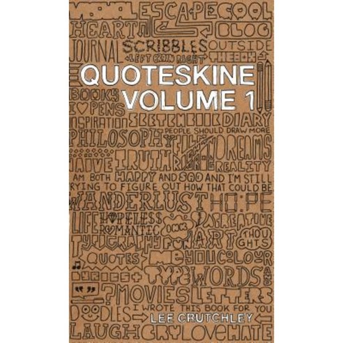Quoteskine. Volume 1 Hardcover, Carpet Bombing Culture
