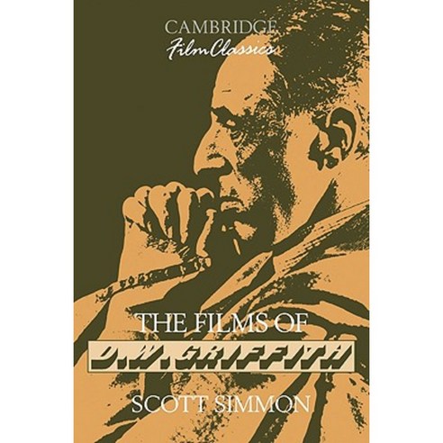 The Films of D. W. Griffith Paperback, Cambridge University Press
