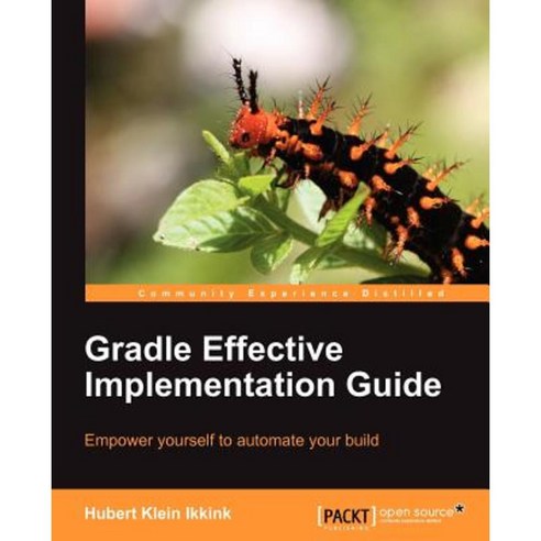 Gradle Effective Implementation Guide Paperback, Packt Publishing