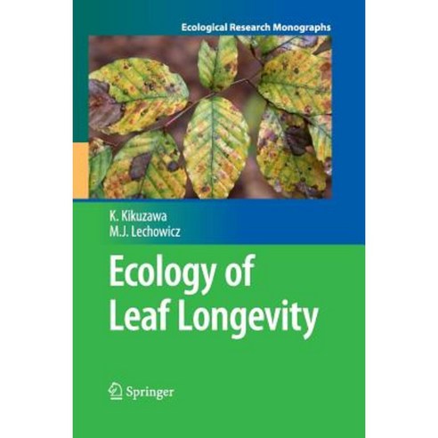 Ecology of Leaf Longevity Paperback, Springer