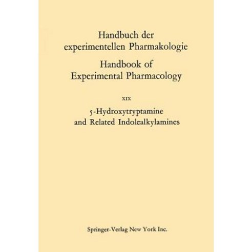 5-Hydroxytryptamine and Related Indolealkylamines Paperback, Springer