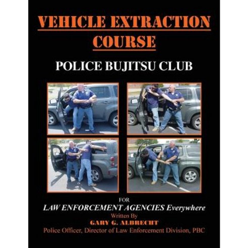 Vehicle Extraction Course Paperback, Hhpublishing