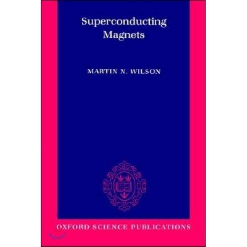 Superconducting Magnets Paperback, OUP Oxford