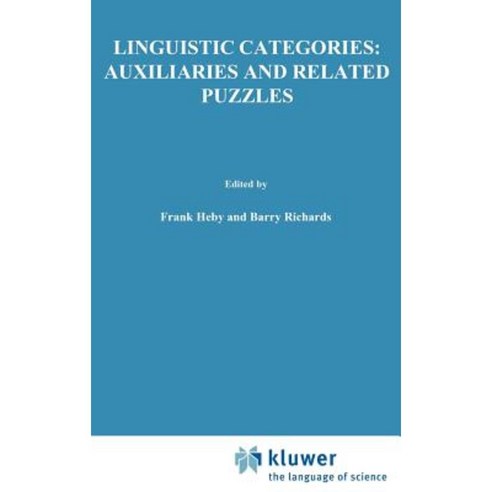 Linguistic Categories: Auxiliaries and Related Puzzles: Volume One: Categories Hardcover, Springer