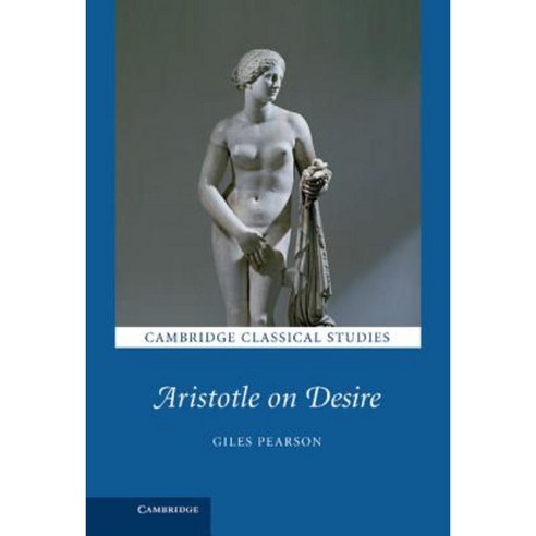 Aristotle on Desire Hardcover, Cambridge University Press