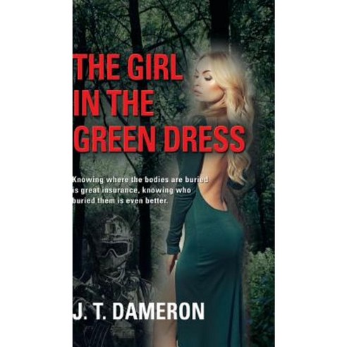 The Girl in the Green Dress Hardcover, Booklocker.com