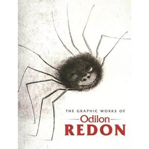 Graphic Works of Odilon Redon : 209 Lithographs Etchings and Engravings, Dover