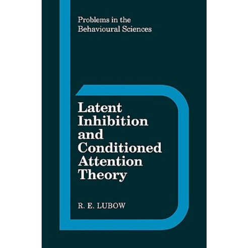 Latent Inhibition Conditioned, Cambridge University Press